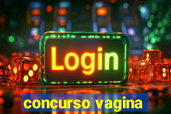 concurso vagina